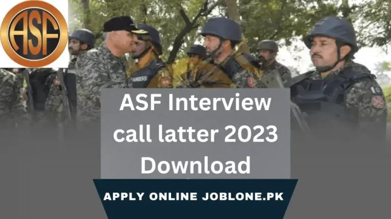 Download ASF interview Call latters 2023