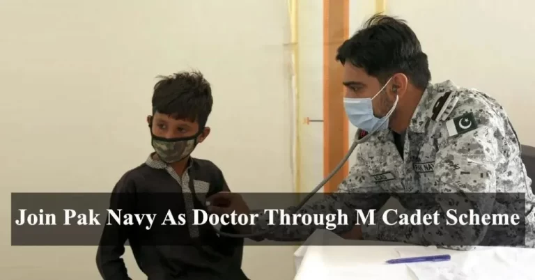 Join Pak Navy As Doctor Through M Cadet Scheme 2023